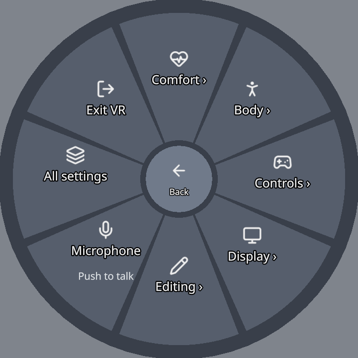 The Settings ring: Comfort, Body, Controls, Display, Editing, Microphone, All settings, Exit VR
